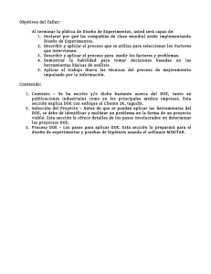 Al terminar la plática de Diseño de Experimentos, usted será capaz de
