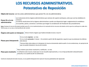Los Recursos Administrativos. El Recurso Potestativo de Reposición