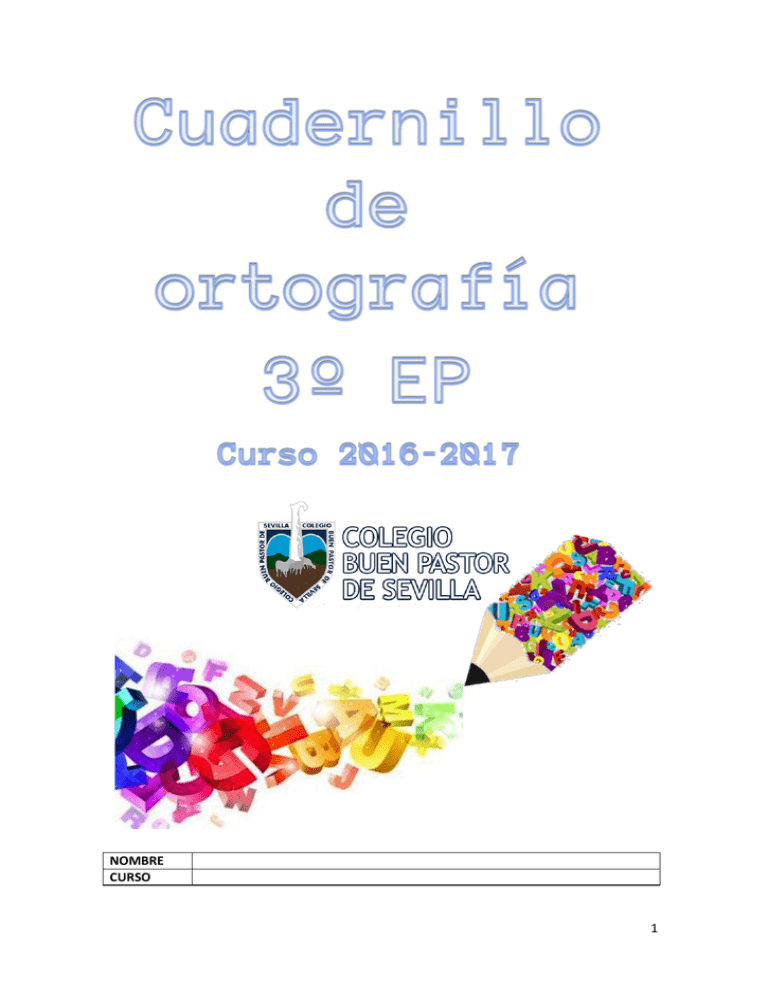 Cuadernillo De Ortografía 3EP