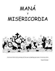 maná misericordia