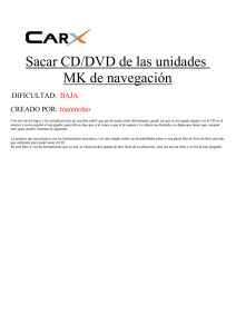 Sacar CD/DVD de las unidades MK de navegación