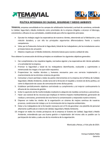 POLÍTICA INTEGRADA DE CALIDAD, SEGURIDAD Y MEDIO