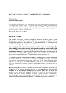 LAS ARTES DE LA CALLE Y LAS DINÁMICAS URBANAS Las Artes