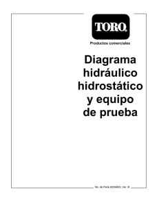Diagrama hidráulico hidrostático y equipo de prueba