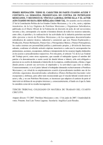 pemex refinación. tiene el carácter de parte cuando acude y