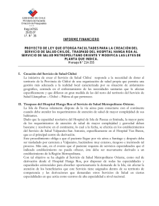 I. Creación del Servicio de Salud Chiloé La iniciativa de crear el