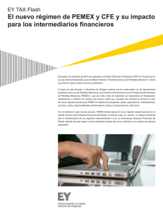 EY TAX Flash - El nuevo régimen de PEMEX y CFE y su impacto