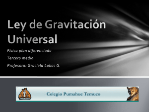 Ley de Gravitación Universal