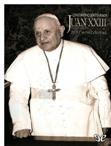 Juan XXIII - 200 anécdotas