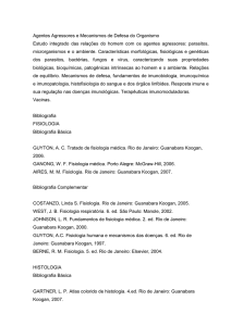 Agentes Agressores e Mecanismos de Defesa do