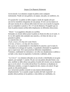 Juegos con raqueta solamente
