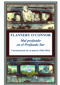 FLANNERY O`CONNOR Mal profundo en el Profundo Sur