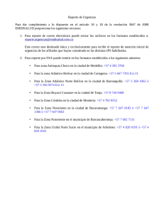 Reporte de Urgencias Para dar cumplimiento a lo dispuesto en el