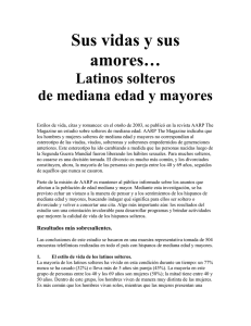 Sus vidas y sus amores… Latinos solteros de mediana edad