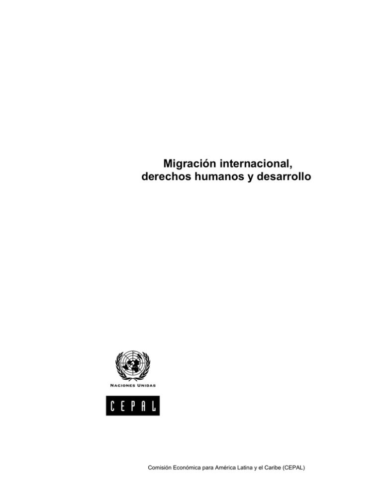 Migración Internacional, Derechos Humanos Y Desarrollo