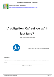 L` obligation. Qu` est -ce qu` il faut faire?