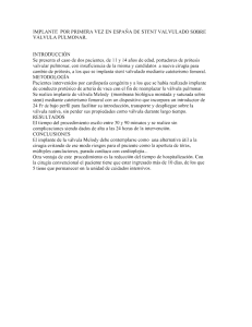 IMPLANTE POR PRIMERA VEZ EN ESPAÑA DE STENT