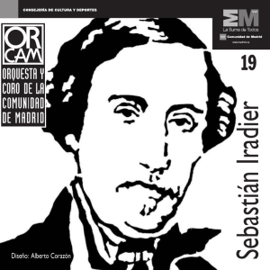 Sebastián Iradier - Orquesta y Coro de la Comunidad de Madrid