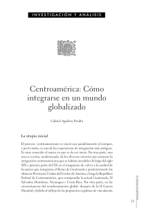 Centroamérica: Cómo integrarse en un mundo globalizado