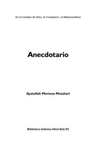 Anecdotario - Biblioteca Islámica Ahlul Bait (P).