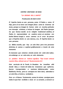 CENTRO CRISTIANO DE NOIA “LA DEIDAD DEL E. SANTO” Predic