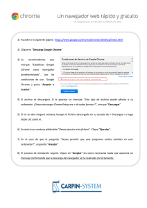 1) Acceder a la siguiente página : https://www.google.es/chrome