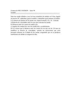 Examen Mecanismos: Diseño de Engranajes