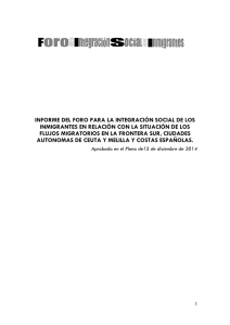 Informe en relación con la situación de los flujos migratorios en la