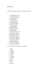Ejercicios 5b. Escriba la fórmula de los siguientes compuestos