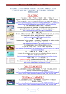 el verbo – conjugaciones – persona y número – tiempo y modo