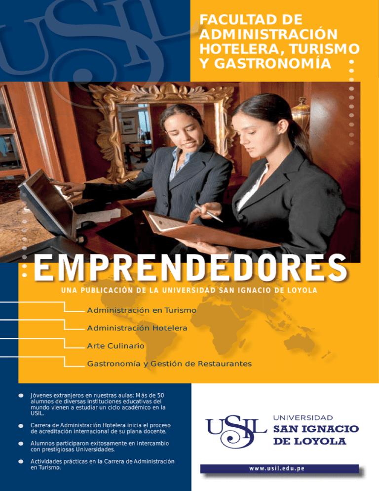 Facultad De Administración Hotelera, Turismo Y Gastronomía