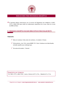 Indicaciones RMN Pelvis para evaluar recto