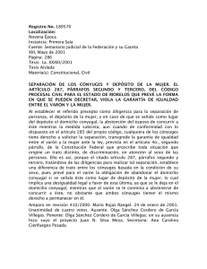 separación de los cónyuges y depósito de la mujer.
