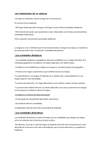 Variedades de la Lengua: Diatópicas, Diastráticas, Diafásicas y Diacrónicas
