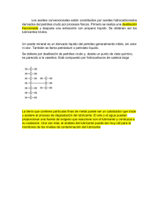 Aceites Lubricantes: Tipos, Obtención y Degradación