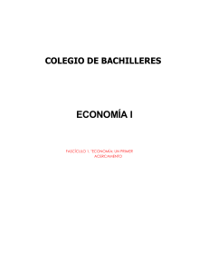 Economía I: Un Primer Acercamiento - Economía Bachillerato