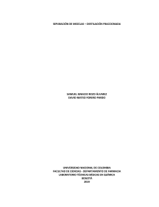 Destilación Fraccionada: Informe de Laboratorio de Química