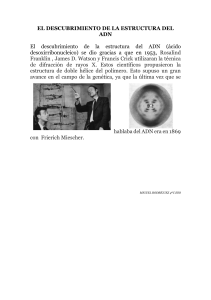 Descubrimiento de la estructura del ADN: Watson, Crick y Franklin