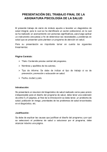PRESENTACIÓN DEL TRABAJO FINAL DE LA ASIGNATURA PSICOLOGÍA DE LA SALUD (1)