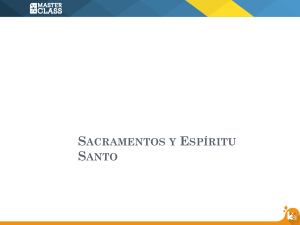 Sacramentos y Espíritu Santo: Bautismo y Confirmación