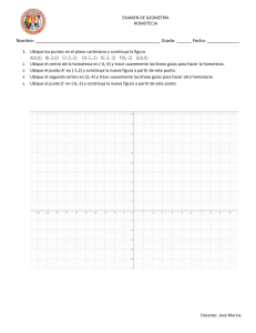 Examen de Geometría: Homotecia - Ejercicios y Plano Cartesiano