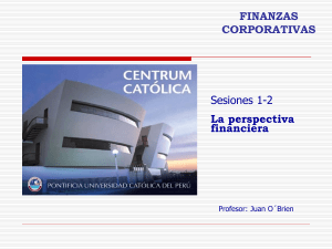 Finanzas Corporativas: Perspectiva Financiera y Decisiones Clave