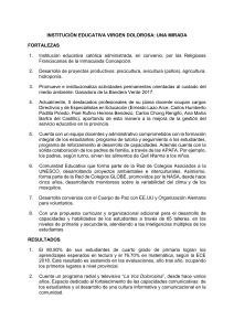 Informe Institucional Virgen Dolorosa: Fortalezas y Resultados