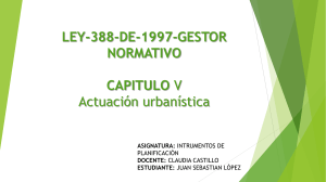 Ley 388/97: Actuación Urbanística en Colombia