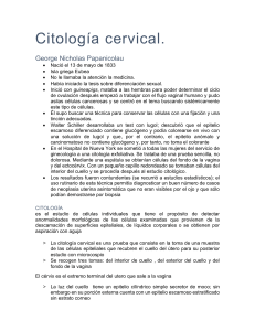 Citología Cervical: Historia, Técnica y Patología