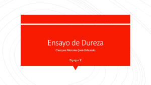 Ensayo de Dureza: Presentación sobre Pruebas de Dureza de Materiales