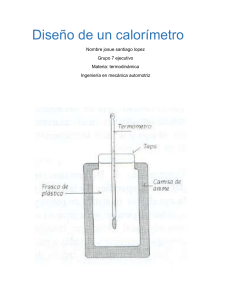 Diseño de un calorímetro casero: Termodinámica