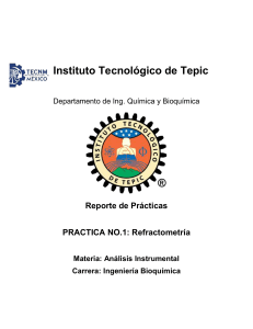 Reporte de Práctica: Refractometría en Ingeniería Bioquímica