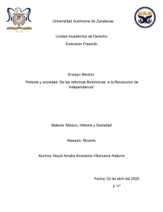 Reformas Borbónicas y Revolución de Independencia: Ensayo