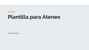 Plantilla Ateneo: Caso Clínico VIH, Fiebre y Disnea